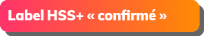Label HSS+ « confirm »