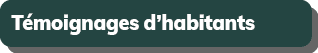 T moignages d’habitants 