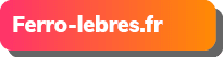 Ferro lebres.fr