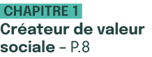  Chapitre 1 Cr ateur de valeur sociale – p.8