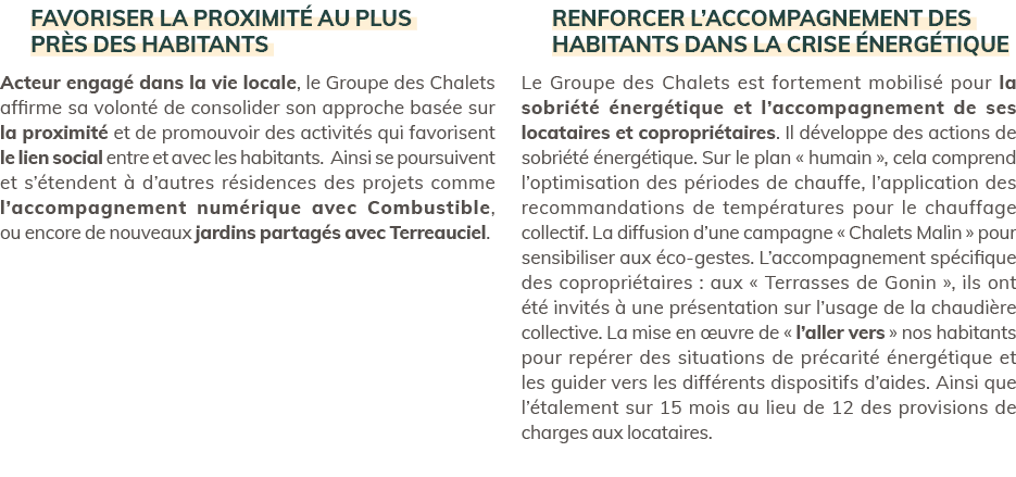 Favoriser la proximit au plus pr s des habitants Acteur engag  dans la vie locale, le Groupe des Chalets affirme sa ...